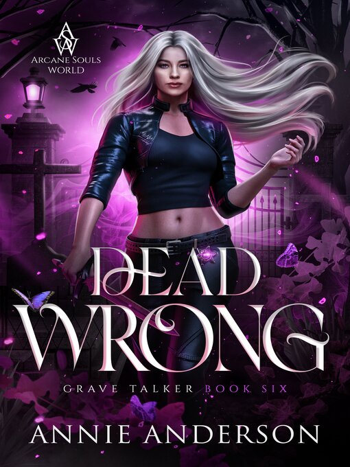 Title details for Dead Wrong by Annie Anderson - Available